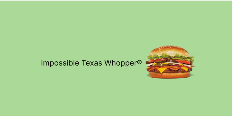 Impossible™ Texas Whopper®